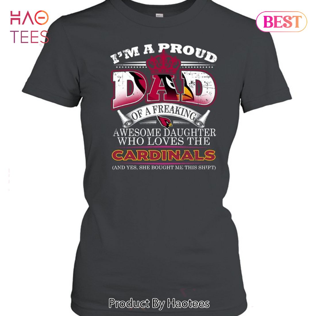 HOT I Am A Proud Dad Of A Freaking Awesome Daughter Who Loves The Arizona Cardinals Unisex T-Shirt HOT I Am A Proud Dad Of A Freaking Awesome Daughter Who Loves The Arizona Cardinals Unisex T-Shirt