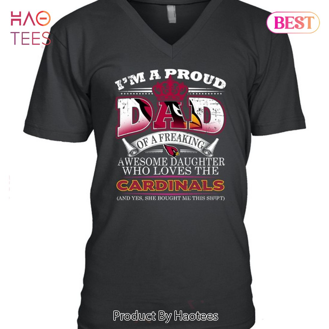 HOT I Am A Proud Dad Of A Freaking Awesome Daughter Who Loves The Arizona Cardinals Unisex T-Shirt HOT I Am A Proud Dad Of A Freaking Awesome Daughter Who Loves The Arizona Cardinals Unisex T-Shirt