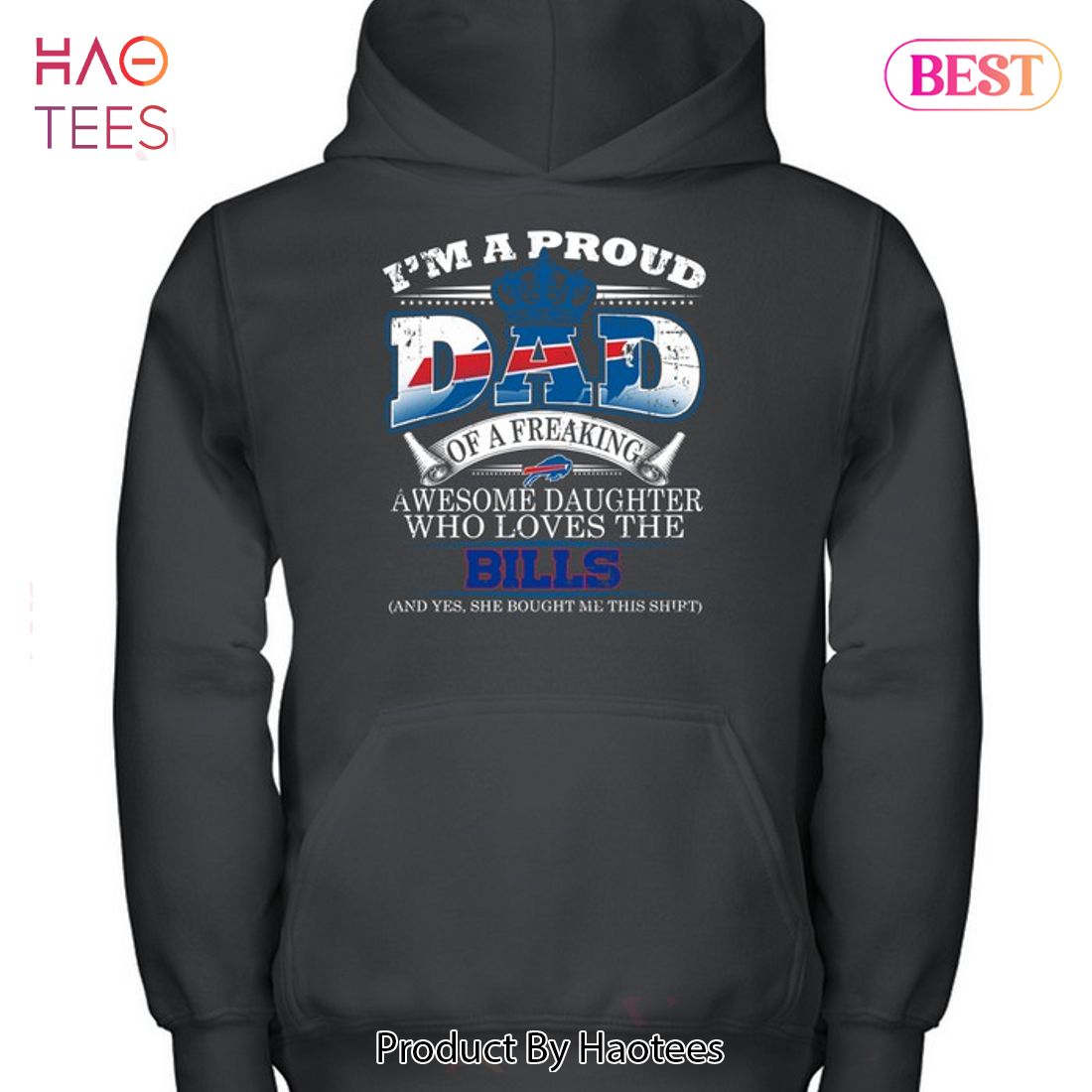 HOT I Am A Proud Dad Of A Freaking Awesome Daughter Who Loves The Buffalo Bills Unisex T-Shirt HOT I Am A Proud Dad Of A Freaking Awesome Daughter Who Loves The Buffalo Bills Unisex T-Shirt