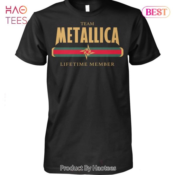 HOT TREND Team Metallica Lifetime Member Unisex T-Shirt