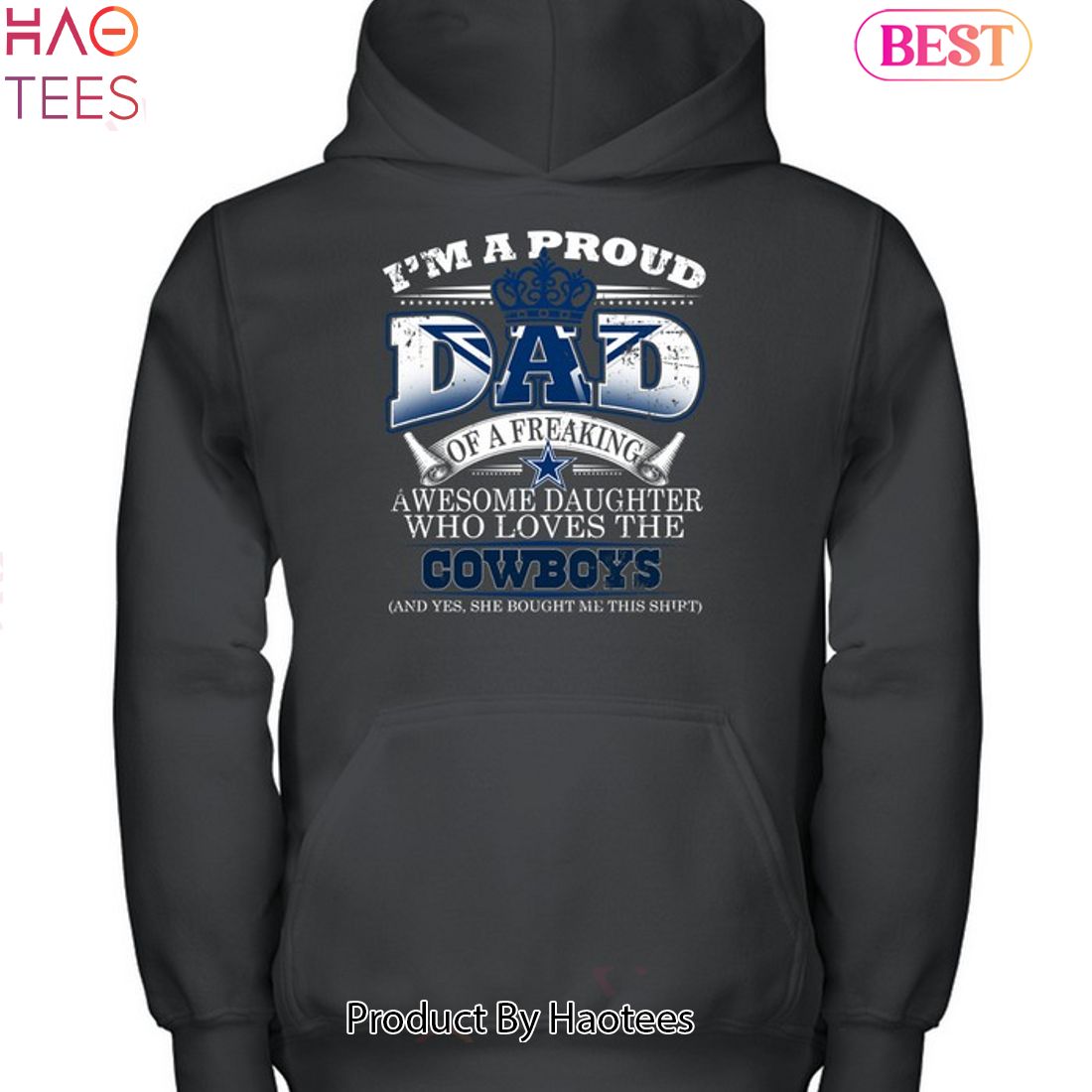 Dallas Cowboys Best Dad ever shirt, hoodie, sweater, long sleeve