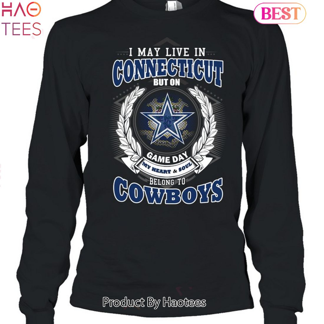 Official i May Live In Connecticut But On Game Day My Heart _ Soul Belongs  To Dallas Cowboys Shirt - Limotees