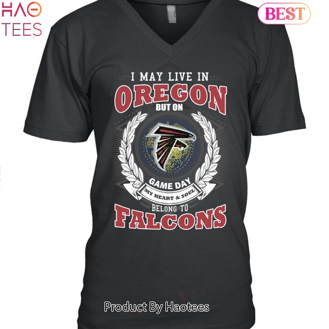 HOT TREND I May Live In Oregon But On Game Day My Heart & Soul Belongs To Atlanta Falcons Unisex T-Shirt HOT TREND I May Live In Oregon But On Game Day My Heart & Soul Belongs To Atlanta Falcons Unisex T-Shirt