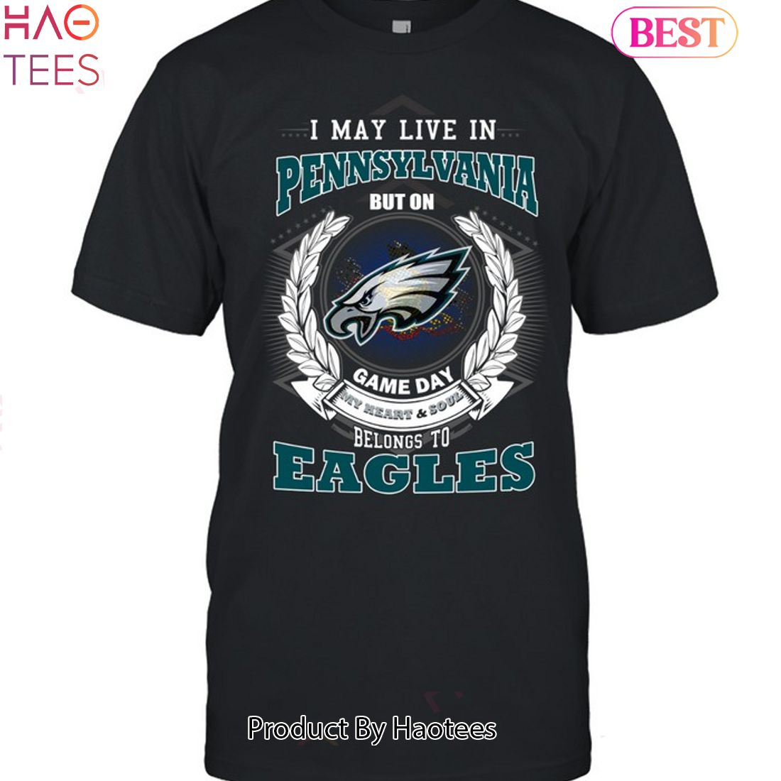 HOT TREND I May Live In Pennsylvania But On Game Day My Heart & Soul Belongs To Philadelphia Eagles Unisex T-Shirt HOT TREND I May Live In Pennsylvania But On Game Day My Heart & Soul Belongs To Philadelphia Eagles Unisex T-Shirt