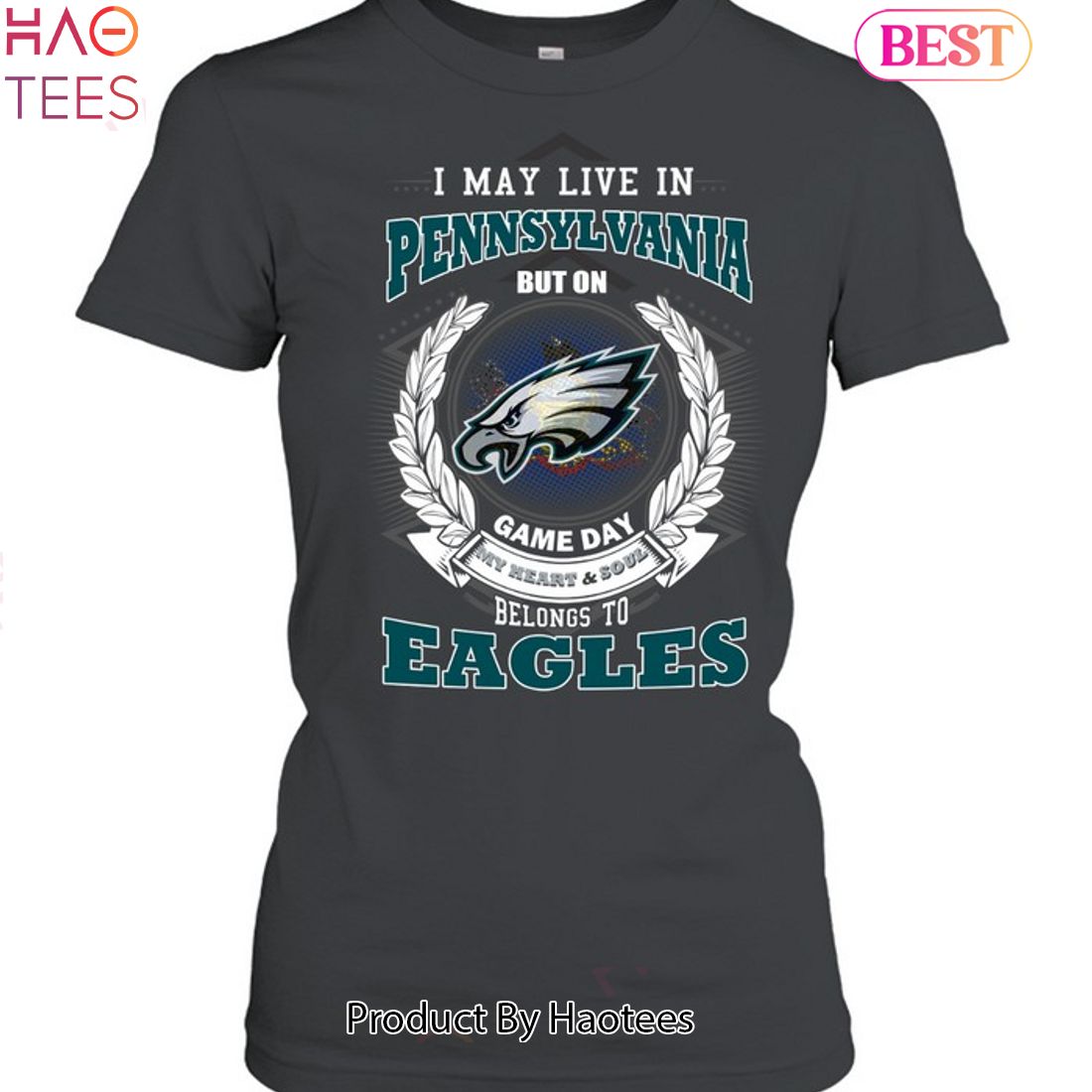 HOT TREND I May Live In Pennsylvania But On Game Day My Heart & Soul Belongs To Philadelphia Eagles Unisex T-Shirt HOT TREND I May Live In Pennsylvania But On Game Day My Heart & Soul Belongs To Philadelphia Eagles Unisex T-Shirt