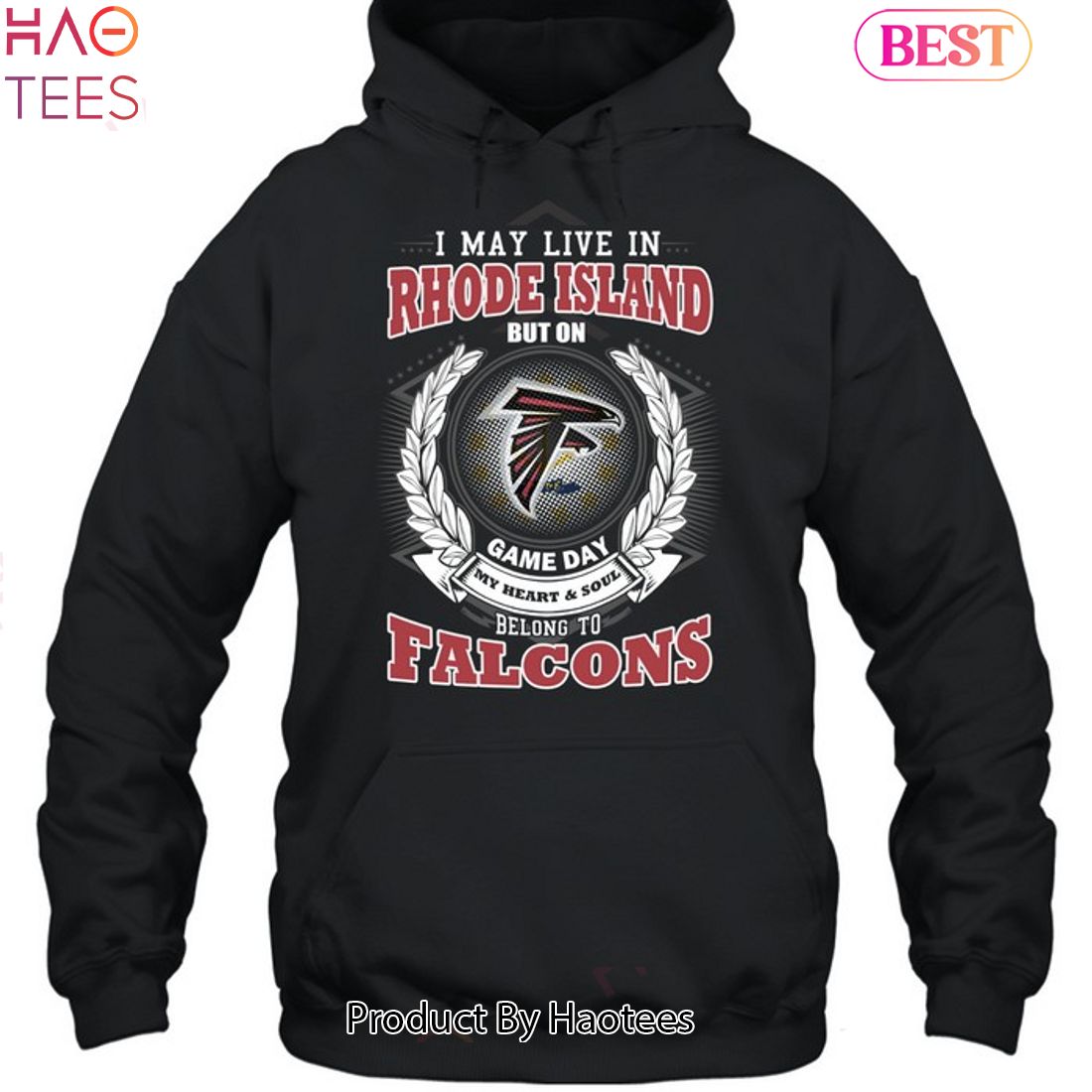 HOT TREND I May Live In Rhode Island But On Game Day My Heart & Soul Belongs To Atlanta Falcons Unisex T-Shirt HOT TREND I May Live In Rhode Island But On Game Day My Heart & Soul Belongs To Atlanta Falcons Unisex T-Shirt