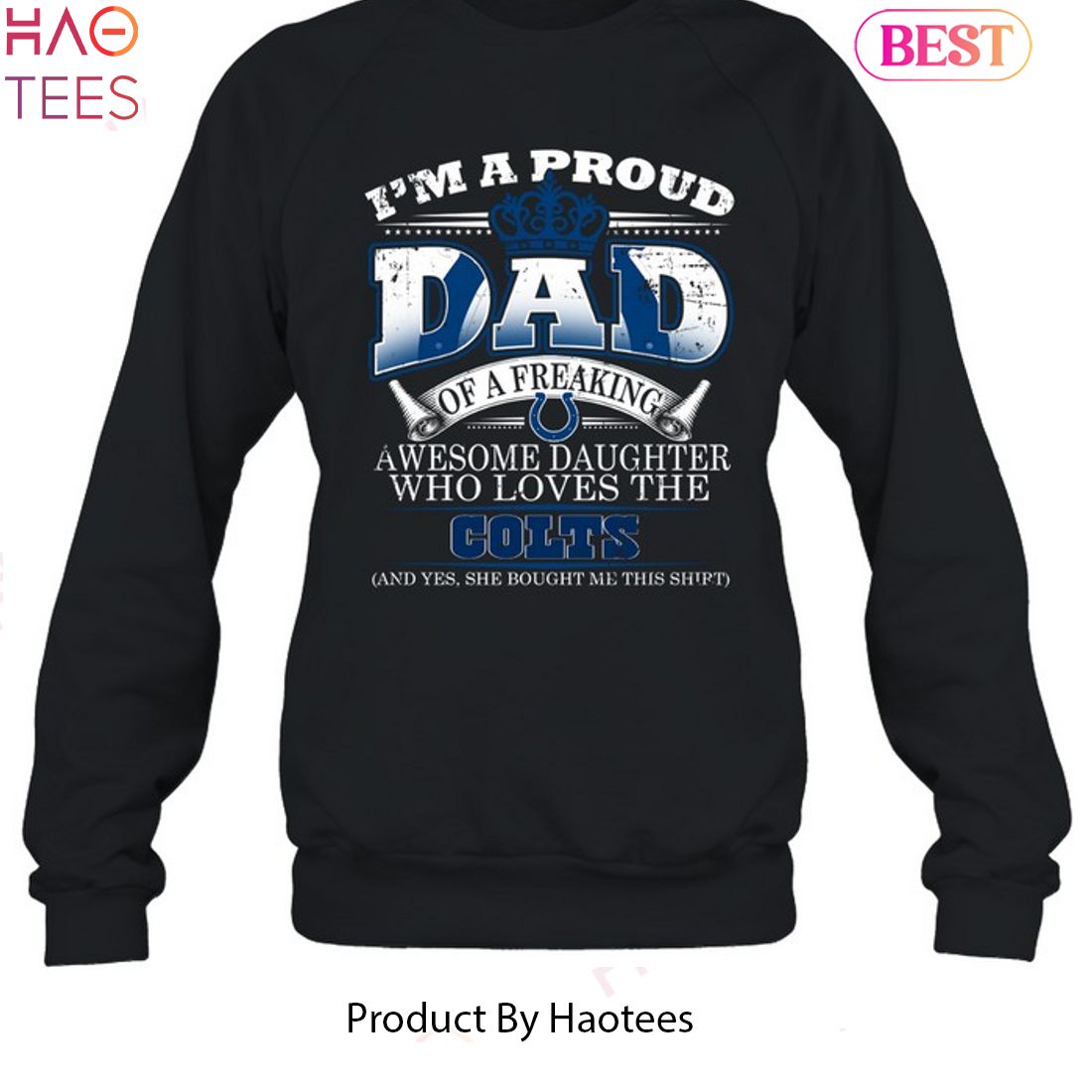 Proud Of Dad Of An Awesome Daughter Indianapolis Colts T Shirts