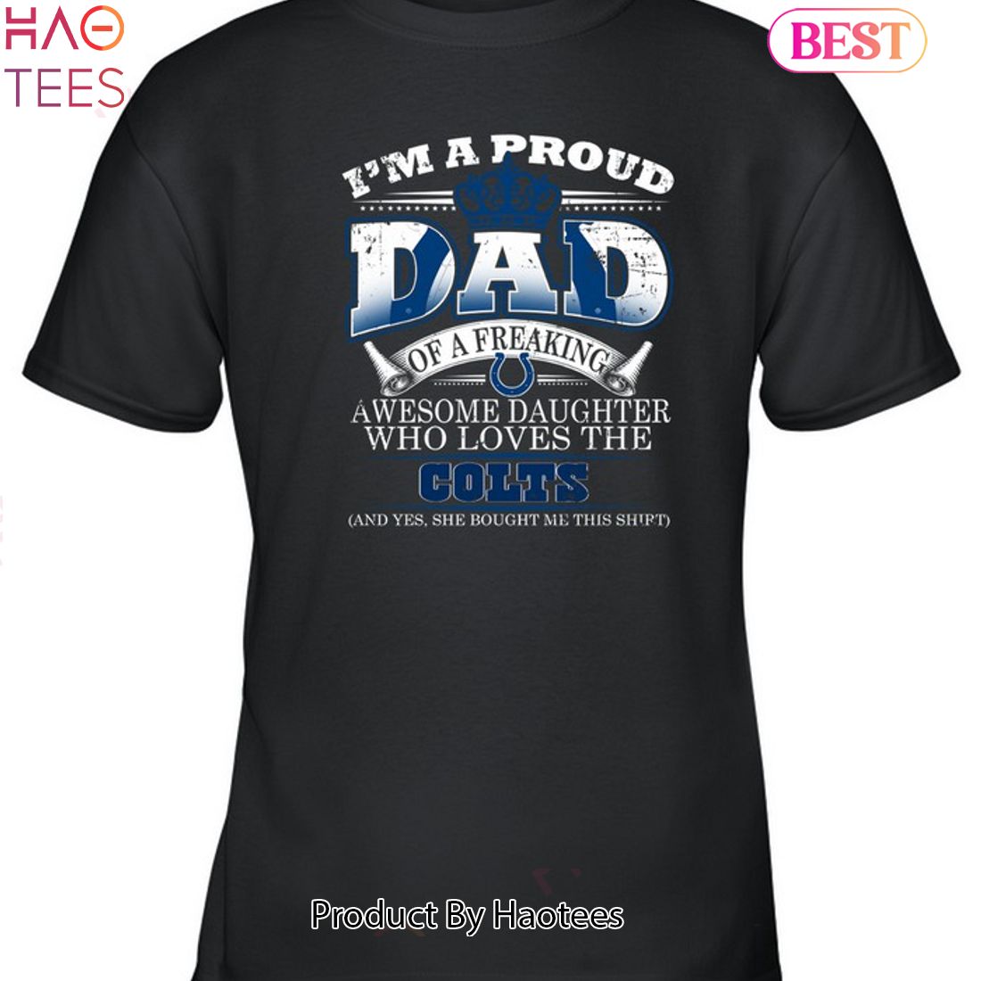 Proud Of Dad Of An Awesome Daughter Indianapolis Colts T Shirts