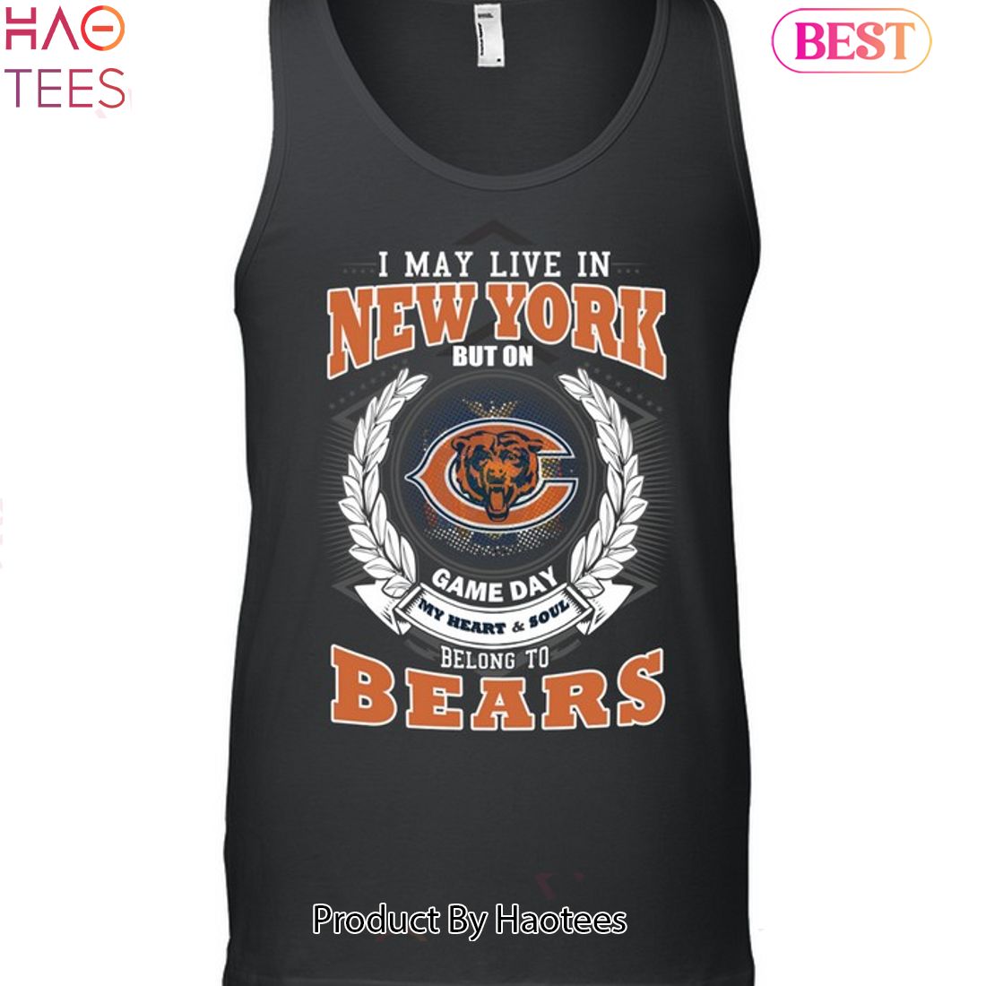I May Live In New York But On Game Day My Heart & Soul Belongs To Chicago Bears Unisex T-Shirt I May Live In New York But On Game Day My Heart & Soul Belongs To Chicago Bears Unisex T-Shirt