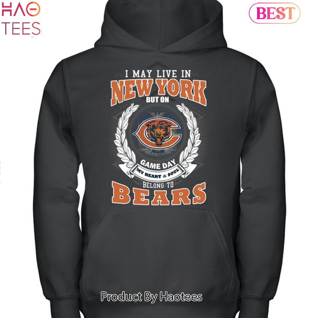 I May Live In New York But On Game Day My Heart & Soul Belongs To Chicago Bears Unisex T-Shirt I May Live In New York But On Game Day My Heart & Soul Belongs To Chicago Bears Unisex T-Shirt