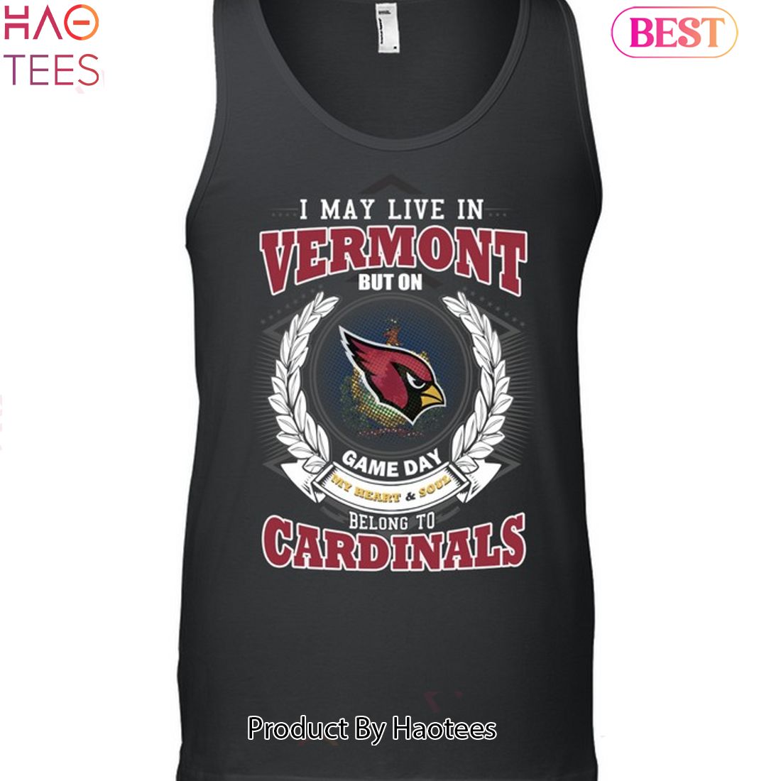 I May Live In Vermont But On Game Day My Heart & Soul Belongs To Arizona Cardinals Unisex T-Shirt I May Live In Vermont But On Game Day My Heart & Soul Belongs To Arizona Cardinals Unisex T-Shirt