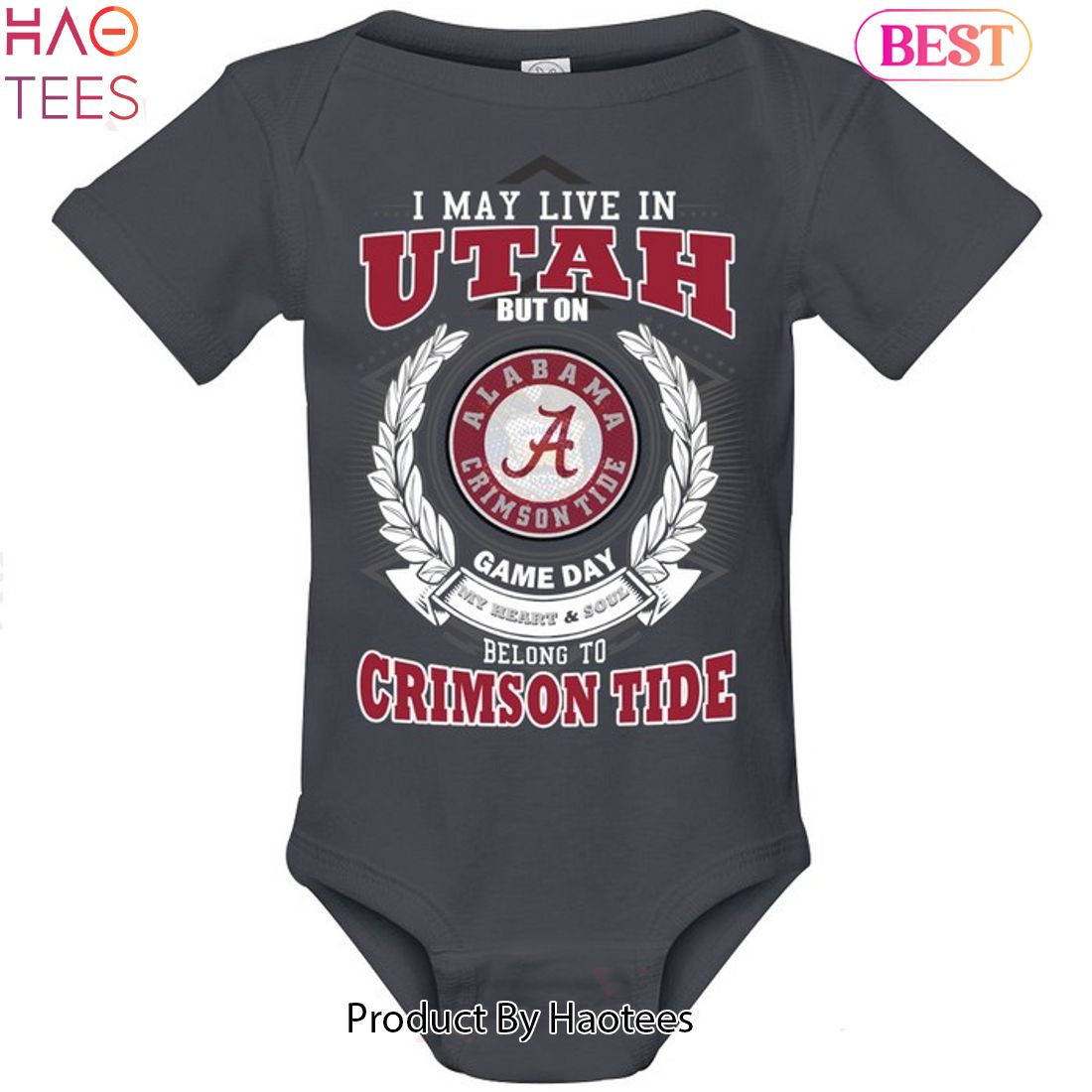 NEW I May Live In Utah But On Game Day My Heart & Soul Belongs To Alabama Crimson Tide Unisex T-Shirt NEW I May Live In Utah But On Game Day My Heart & Soul Belongs To Alabama Crimson Tide Unisex T-Shirt