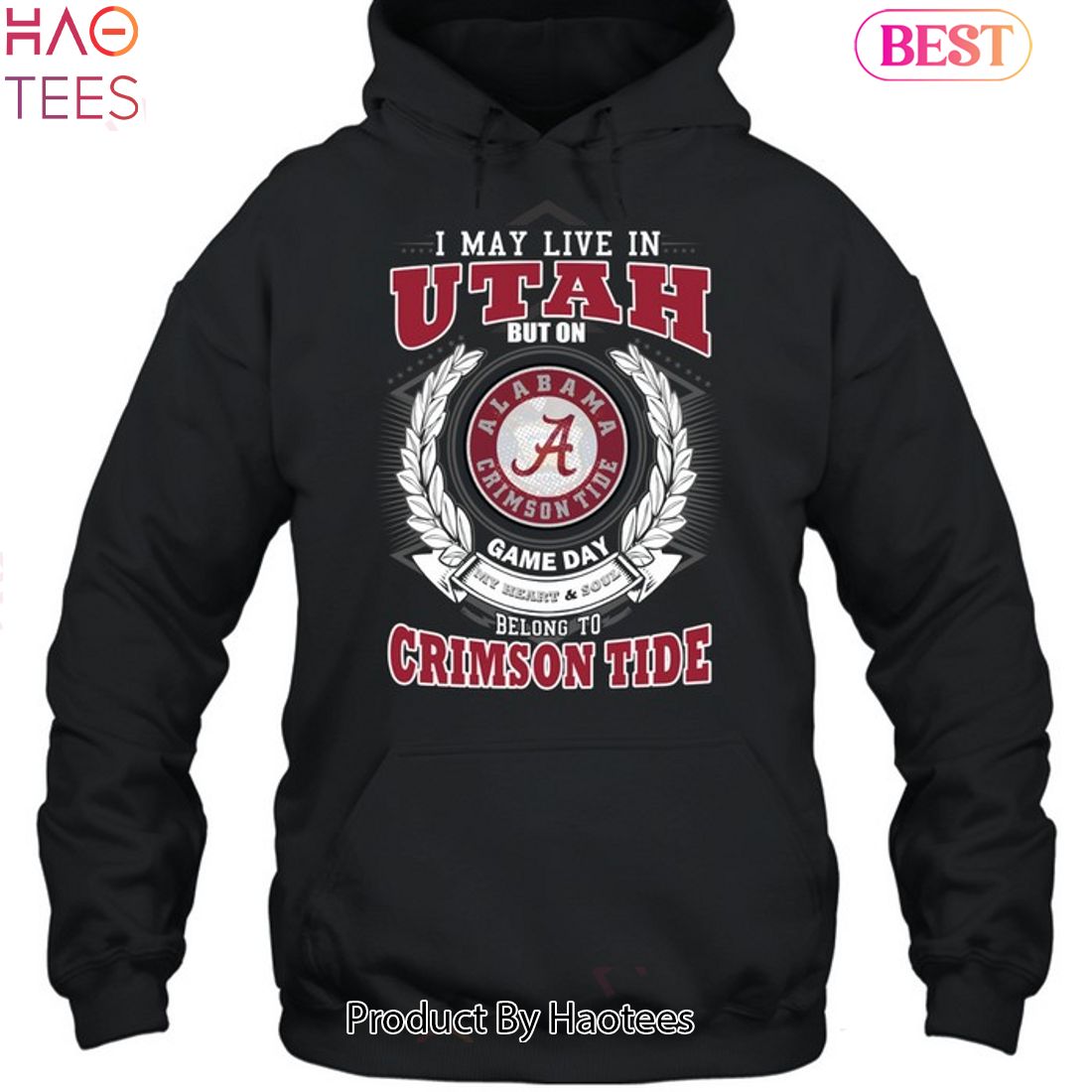 NEW I May Live In Utah But On Game Day My Heart & Soul Belongs To Alabama Crimson Tide Unisex T-Shirt NEW I May Live In Utah But On Game Day My Heart & Soul Belongs To Alabama Crimson Tide Unisex T-Shirt