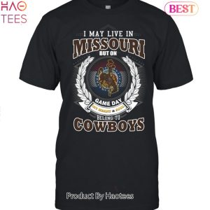 NEW I May Live In Missouri But On Game Day My Heart & Soul Belongs To Wyoming Cowboys Unisex T-Shirt