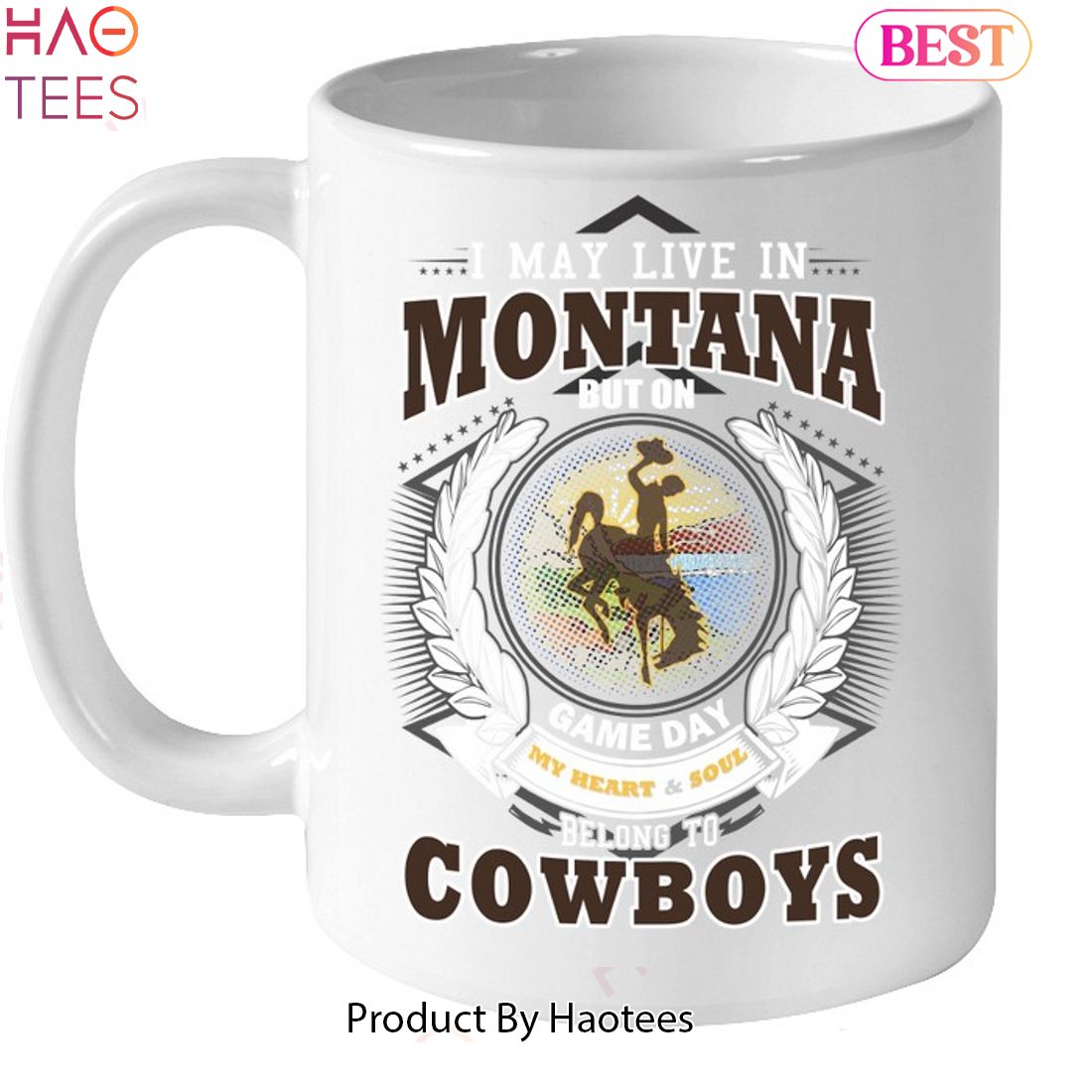 NEW I May Live In Montana But On Game Day My Heart & Soul Belongs To Wyoming Cowboys Unisex T-Shirt NEW I May Live In Montana But On Game Day My Heart & Soul Belongs To Wyoming Cowboys Unisex T-Shirt