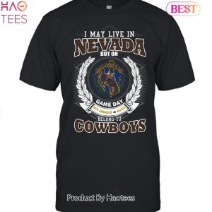NEW I May Live In Nevada But On Game Day My Heart & Soul Belongs To Wyoming Cowboys Unisex T-Shirt