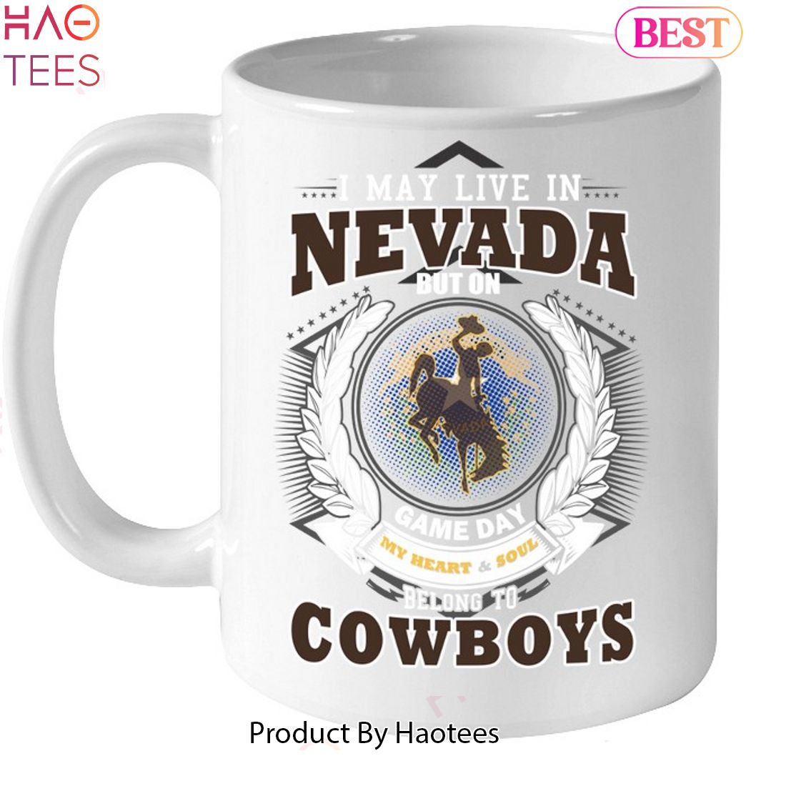 NEW I May Live In Nevada But On Game Day My Heart & Soul Belongs To Wyoming Cowboys Unisex T-Shirt NEW I May Live In Nevada But On Game Day My Heart & Soul Belongs To Wyoming Cowboys Unisex T-Shirt