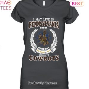 NEW I May Live In Pennsylvania But On Game Day My Heart & Soul Belongs To Wyoming Cowboys Unisex T-Shirt