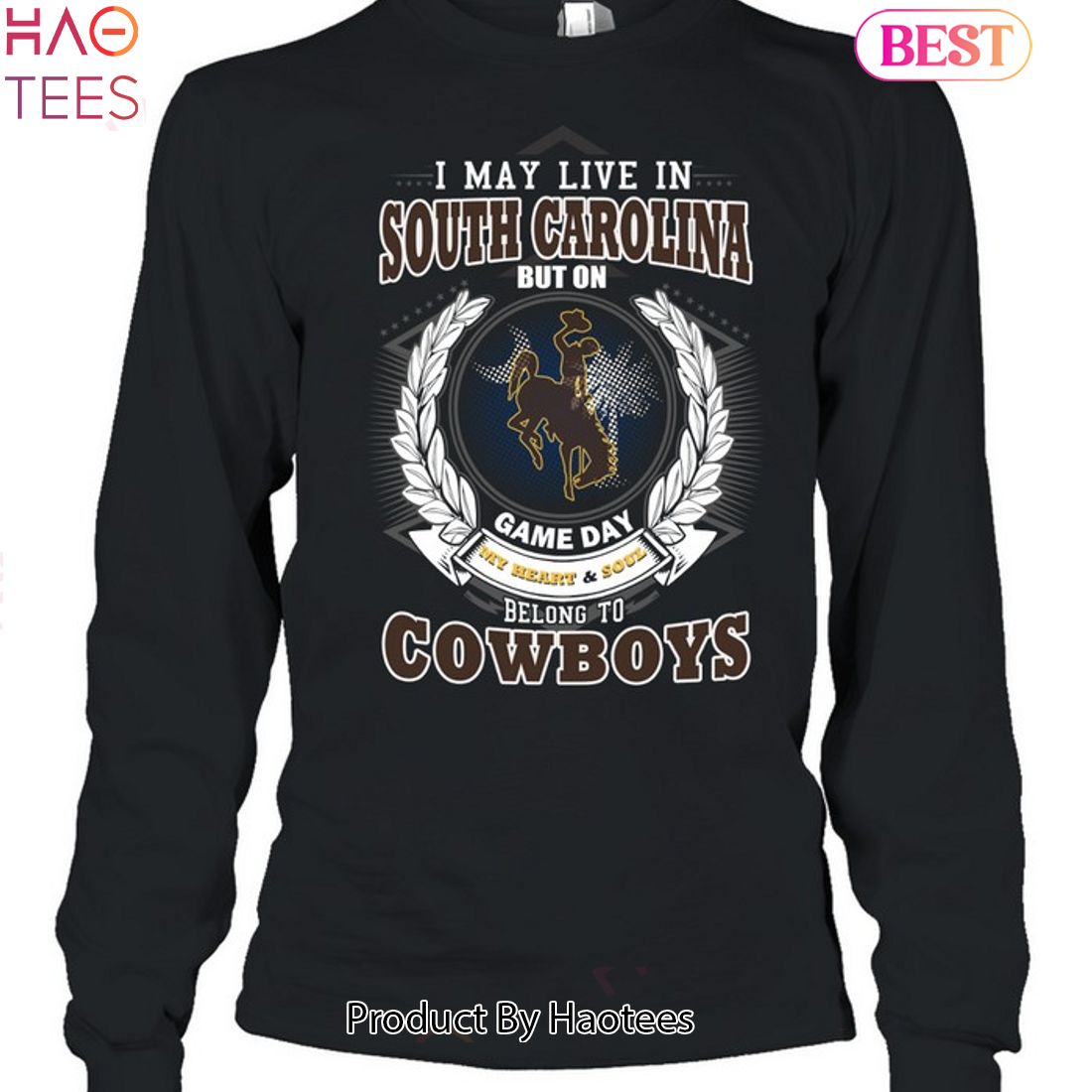 I May Live In South Carolina But My Team Is The Cowboys Shirt