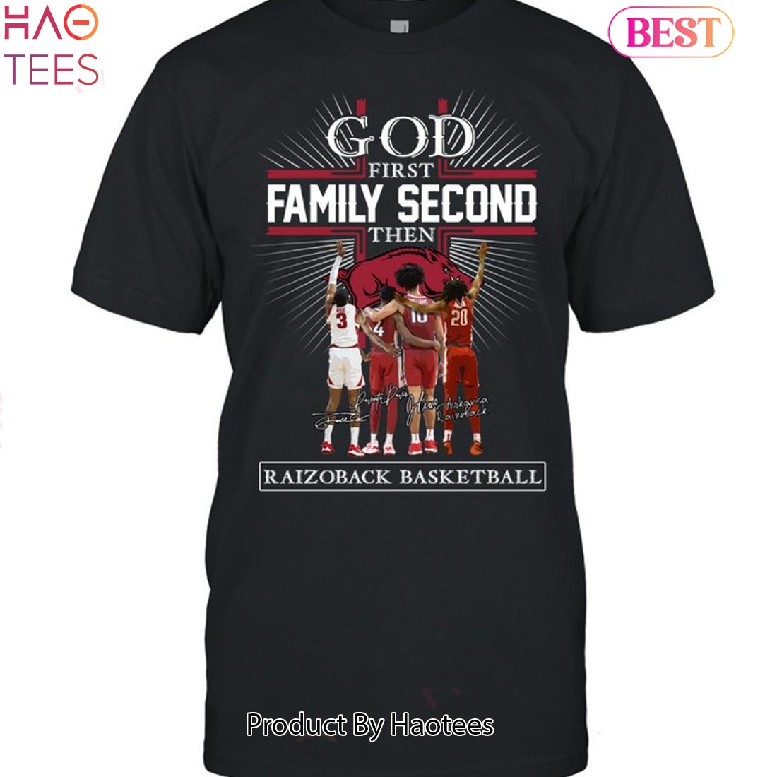 HOT FASHION God First Family Second Then Arkansas Razorbacks Basketball Unisex T-Shirt HOT FASHION God First Family Second Then Arkansas Razorbacks Basketball Unisex T-Shirt