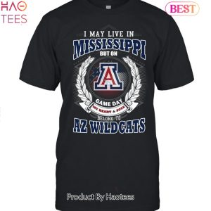 I May Live In Mississippi But On Game Day My Heart & Soul Belongs To Arizona Wildcats Unisex T-Shirt
