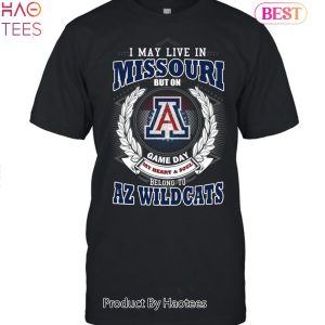I May Live In Missouri But On Game Day My Heart & Soul Belongs To Arizona Wildcats Unisex T-Shirt