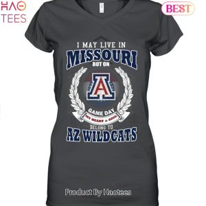I May Live In Missouri But On Game Day My Heart & Soul Belongs To Arizona Wildcats Unisex T-Shirt