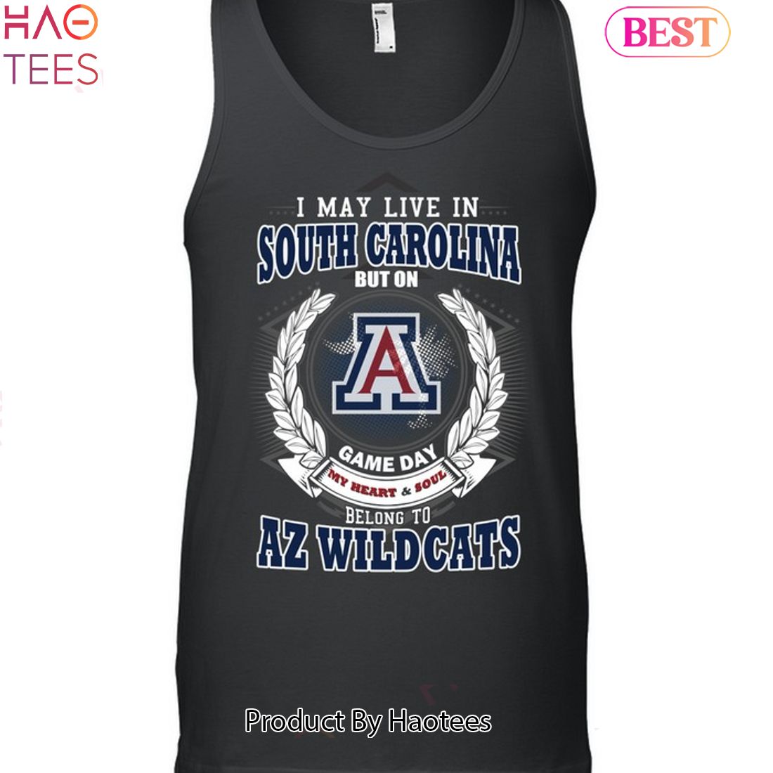 I May Live In South Carolina But On Game Day My Heart & Soul Belongs To Arizona Wildcats Unisex T-Shirt I May Live In South Carolina But On Game Day My Heart & Soul Belongs To Arizona Wildcats Unisex T-Shirt