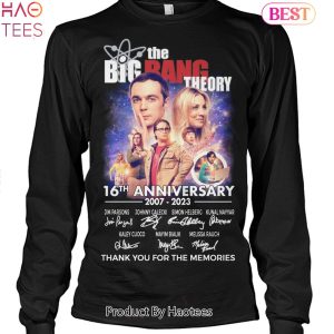 The Big Bang Theory 16 Anniversary 2007-2023 Thank You For The Memories Unisex T-Shirt