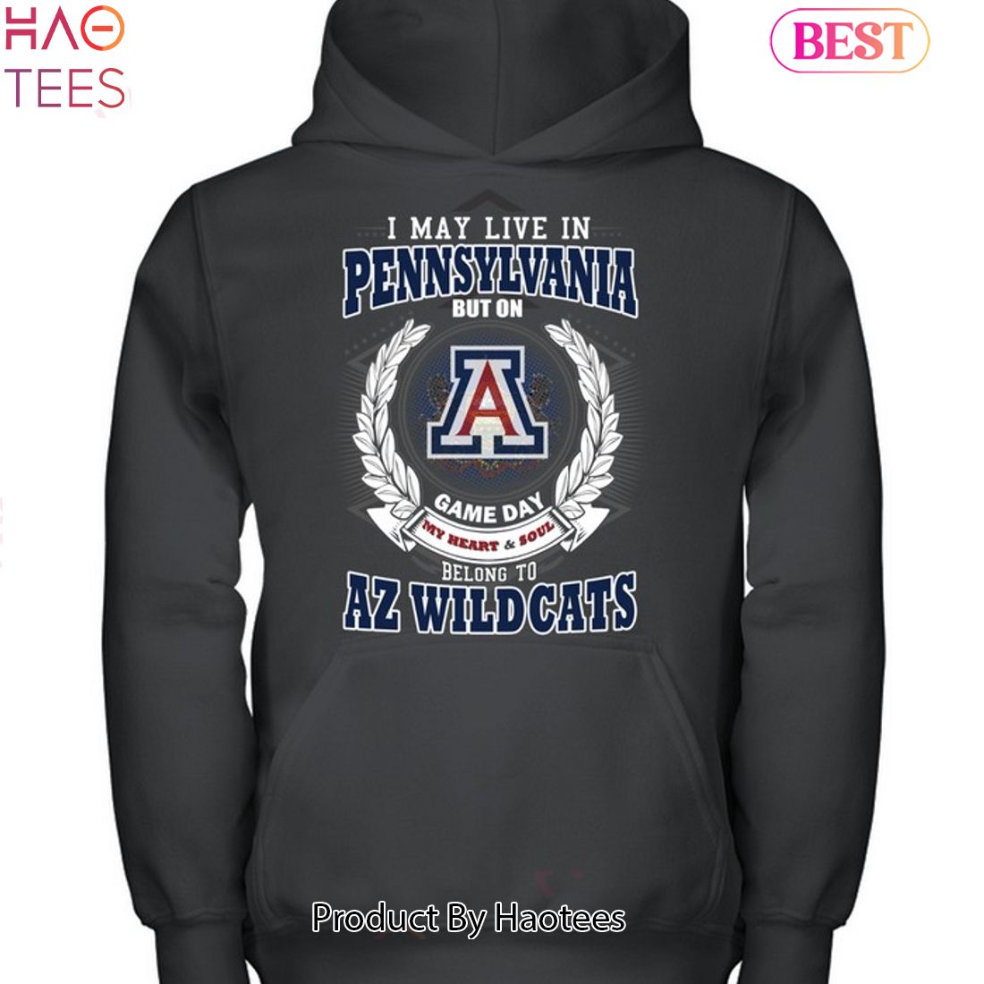 I May Live In Pennsylvania But On Game Day My Heart & Soul Belongs To Arizona Wildcats Unisex T-Shirt I May Live In Pennsylvania But On Game Day My Heart & Soul Belongs To Arizona Wildcats Unisex T-Shirt