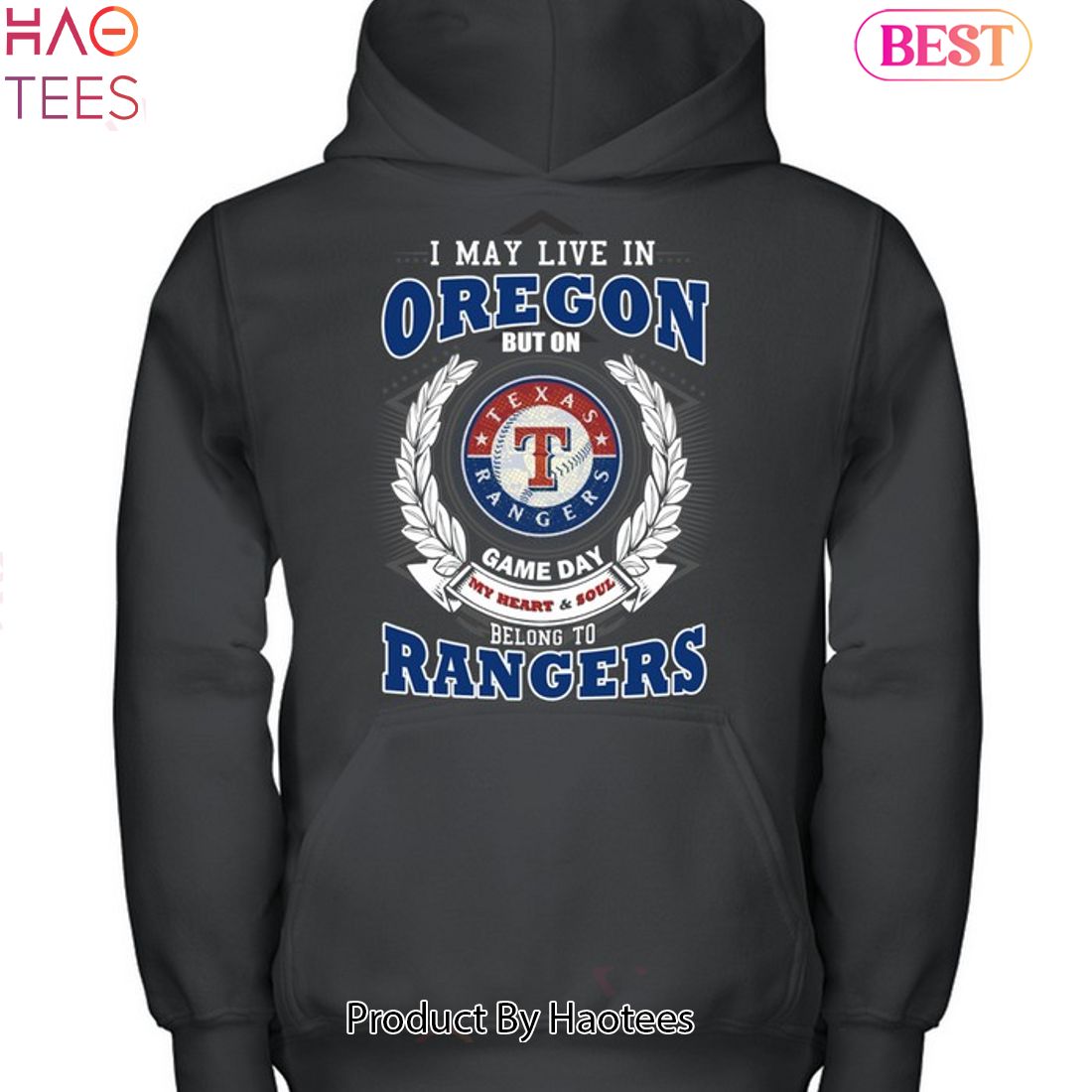I May Live In Oregon But On Game Day My Heart & Soul Belongs To Texas Rangers MLB Unisex T-Shirt I May Live In Oregon But On Game Day My Heart & Soul Belongs To Texas Rangers MLB Unisex T-Shirt