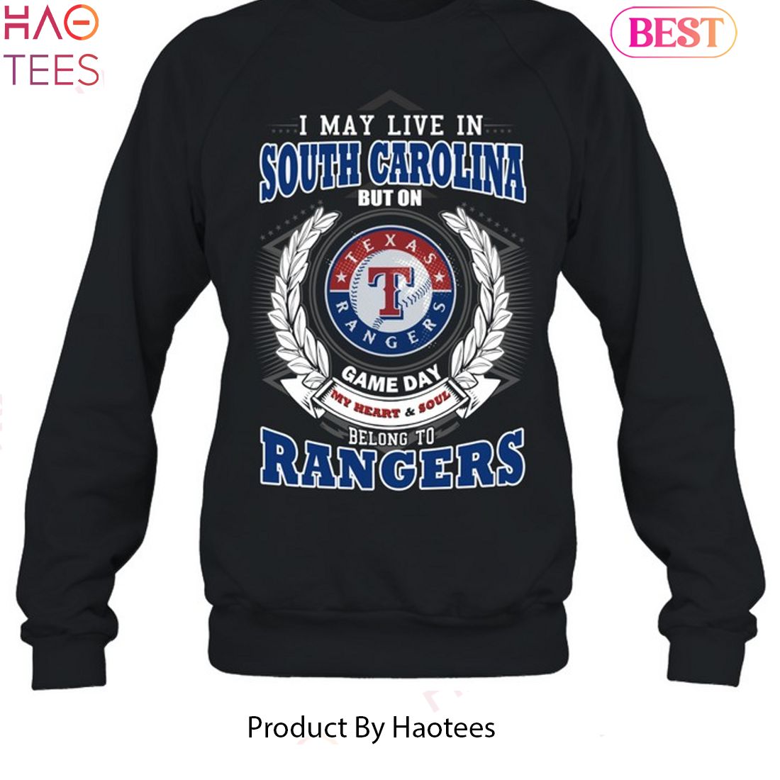 I May Live In South Carolina But On Game Day My Heart & Soul Belongs To Texas Rangers MLB Unisex T-Shirt I May Live In South Carolina But On Game Day My Heart & Soul Belongs To Texas Rangers MLB Unisex T-Shirt