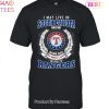 I May Live In South Dakota But On Game Day My Heart & Soul Belongs To Texas Rangers MLB Unisex T-Shirt