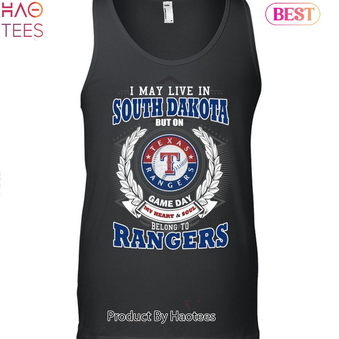 I May Live In South Dakota But On Game Day My Heart & Soul Belongs To Texas Rangers MLB Unisex T-Shirt I May Live In South Dakota But On Game Day My Heart & Soul Belongs To Texas Rangers MLB Unisex T-Shirt