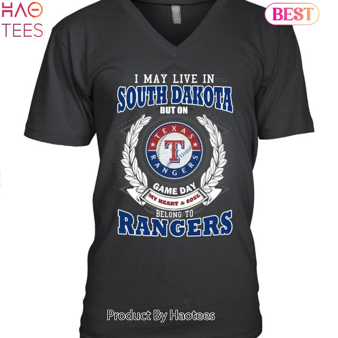 I May Live In South Dakota But On Game Day My Heart & Soul Belongs To Texas Rangers MLB Unisex T-Shirt I May Live In South Dakota But On Game Day My Heart & Soul Belongs To Texas Rangers MLB Unisex T-Shirt