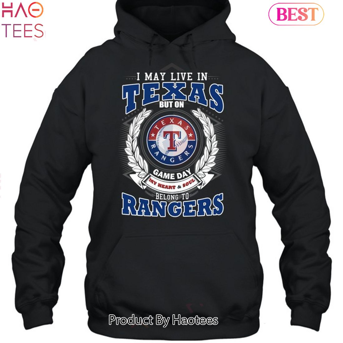 I May Live In Texas But On Game Day My Heart & Soul Belongs To Texas Rangers MLB Unisex T-Shirt I May Live In Texas But On Game Day My Heart & Soul Belongs To Texas Rangers MLB Unisex T-Shirt