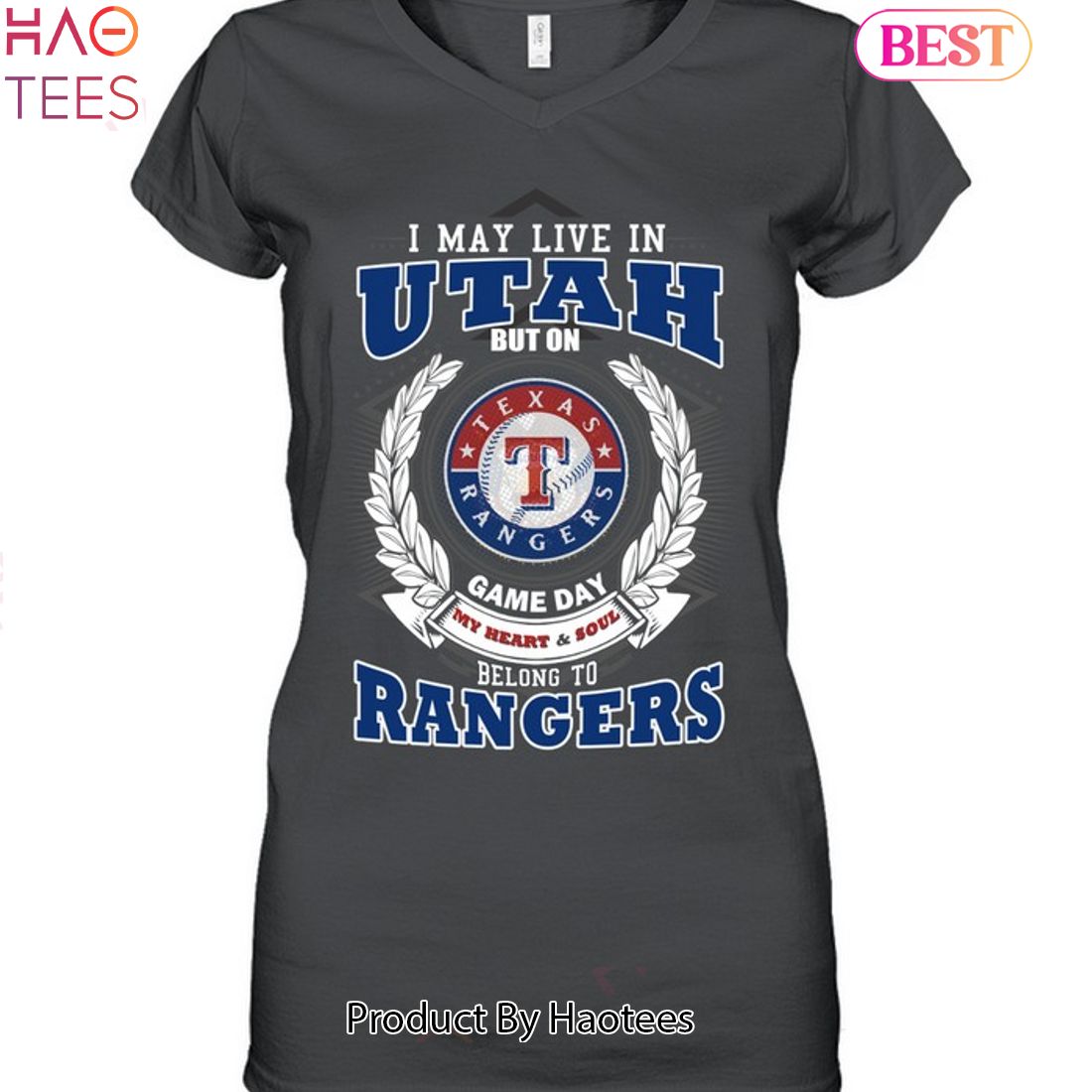 I May Live In Utah But On Game Day My Heart & Soul Belongs To Texas Rangers MLB Unisex T-Shirt I May Live In Utah But On Game Day My Heart & Soul Belongs To Texas Rangers MLB Unisex T-Shirt