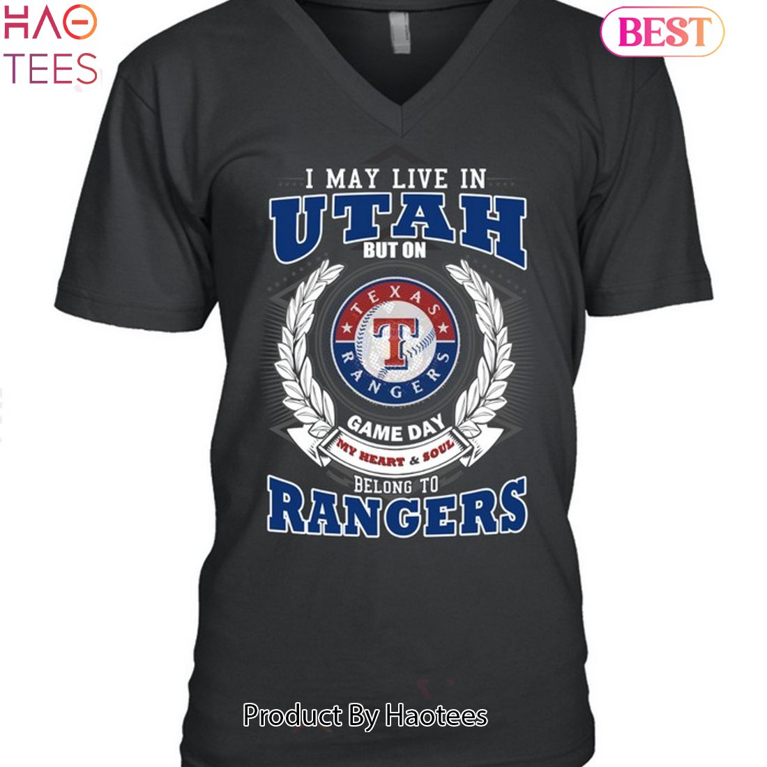 I May Live In Utah But On Game Day My Heart & Soul Belongs To Texas Rangers MLB Unisex T-Shirt I May Live In Utah But On Game Day My Heart & Soul Belongs To Texas Rangers MLB Unisex T-Shirt