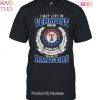 I May Live In Vermont But On Game Day My Heart & Soul Belongs To Texas Rangers MLB Unisex T-Shirt