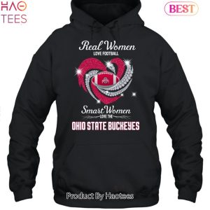 NEW Fashion 2023 Real Women Love Football Smart Women Love The Ohio State Buckeyes Unisex T-Shirt