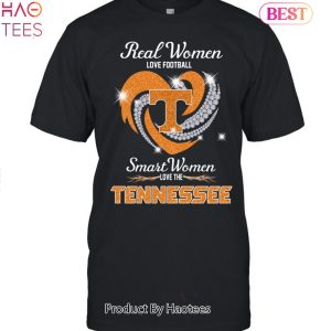 NEW Fashion 2023 Real Women Love Football Smart Women Love The Tennessee Volunteers Unisex T-Shirt