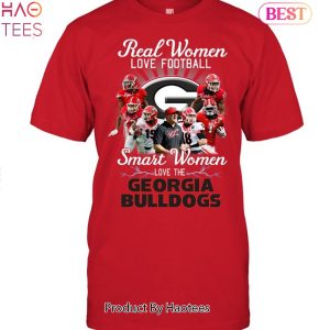 HOT Fashion Real Women Love Football Smart Women Love The Georgia Bulldogs 2023 Unisex T-Shirt