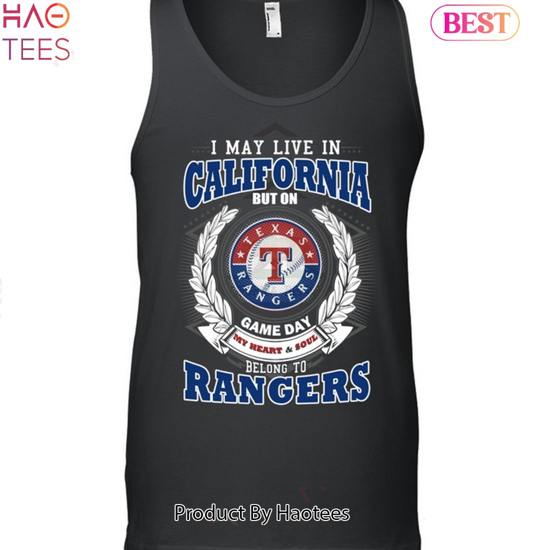 I May Live In California But On Game Day My Heart & Soul Belongs To Texas Rangers MLB Unisex T-Shirt I May Live In California But On Game Day My Heart & Soul Belongs To Texas Rangers MLB Unisex T-Shirt