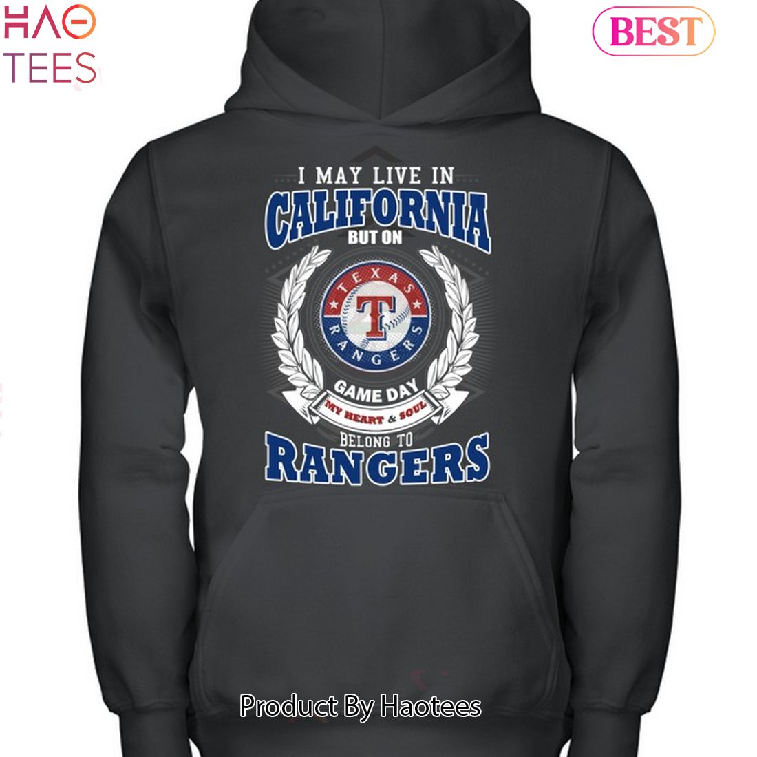 I May Live In California But On Game Day My Heart & Soul Belongs To Texas Rangers MLB Unisex T-Shirt I May Live In California But On Game Day My Heart & Soul Belongs To Texas Rangers MLB Unisex T-Shirt