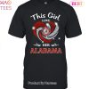 2023 This Girl Love Her Alabama Crimson Tide Unisex T-Shirt