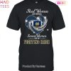 HOT Fashion Real Women Love Football Smart Women Love The Notre Dame Fighting Irish 2023 Unisex T-Shirt