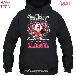 NEW Fashion Real Women Love Football Smart Women Love The Alabama Crimson Tide 2023 Unisex T-Shirt