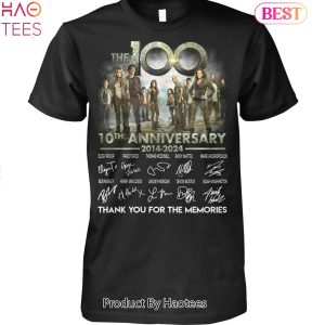 10 Anniversary 2014-2024 The 100 Thank You For The Memories Unisex T-Shirt