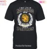 I May Live In New Mexico But On Game Day My Heart & Soul Belongs To San Diego Padres MLB Unisex T-Shirt