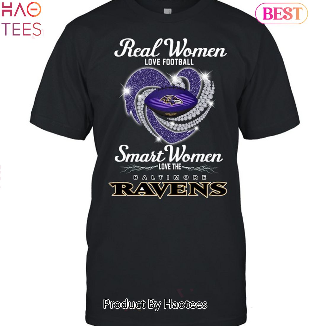 Real Women Love Football Smart Women Love The Baltimore Ravens